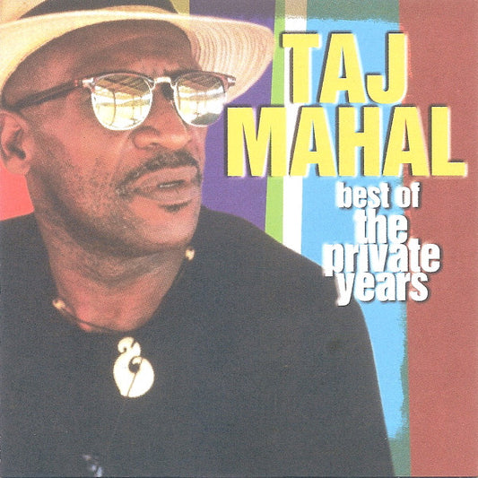 Mahal, Taj - Best Of The Private Years [CD] [Second Hand]