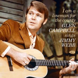 Campbell, Glen - I Am A Lineman For The County: Sings [CD]