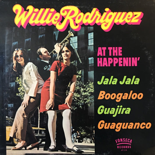 Rodriguez, Willie - At The Happenin' [Vinyl] [Second Hand]