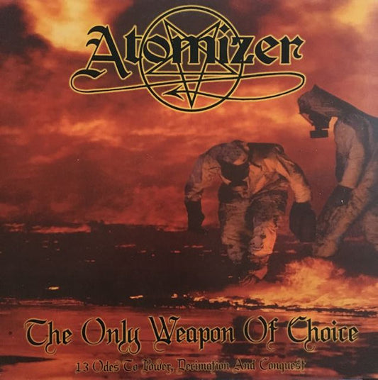Atomizer - Only Weapon Of Truth-13 Odes To Power [Vinyl] [Second Hand]