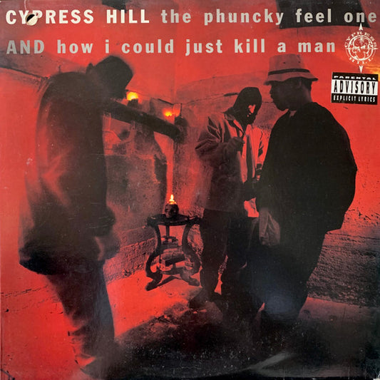 Cypress Hill - Phuncky Feel One / How I Could Just Kill [12 Inch Single] [Second Hand]