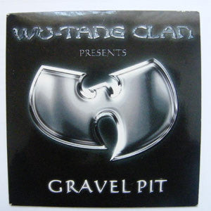 Wu-Tang Clan - Gravel Pit [12 Inch Single] [Second Hand]