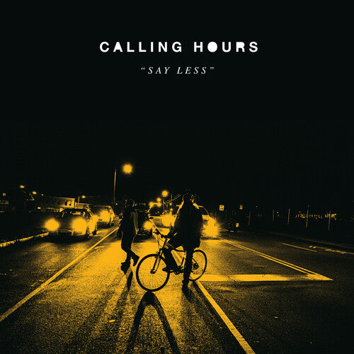 Calling Hours - Say Less [12 Inch Single]