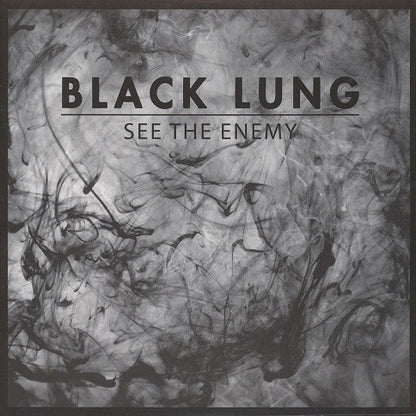 Black Lung - See The Enemy [Vinyl] [Second Hand]