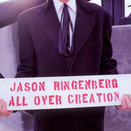 Ringenberg, Jason - All Over Creation [CD] [Second Hand]