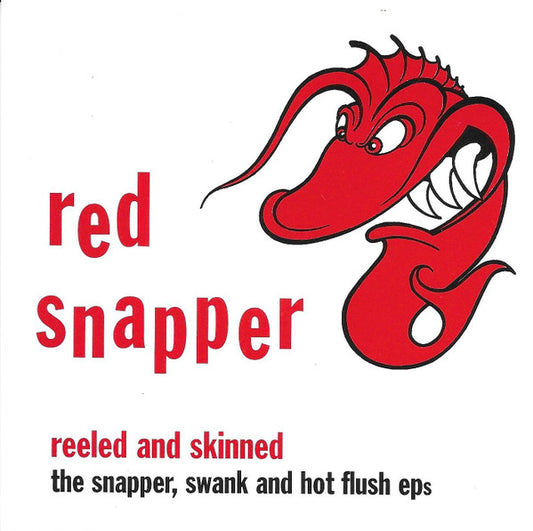Red Snapper - Reeled And Skinned [CD] [Second Hand]