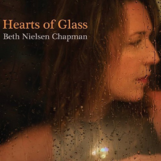 Chapman, Beth Nielsen - Hearts Of Glass [CD]