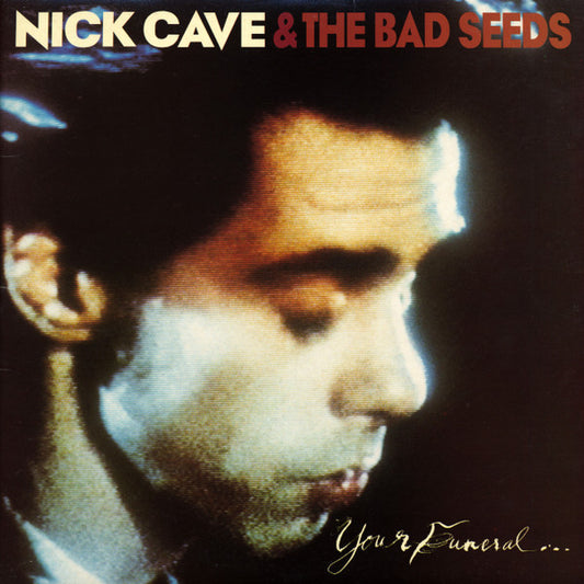 Cave, Nick and The Bad Seeds - Your Funeral... My Trial [Vinyl]