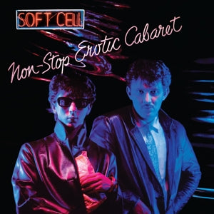 Soft Cell - Non-Stop Erotic Cabaret [Vinyl], [Pre-Order]