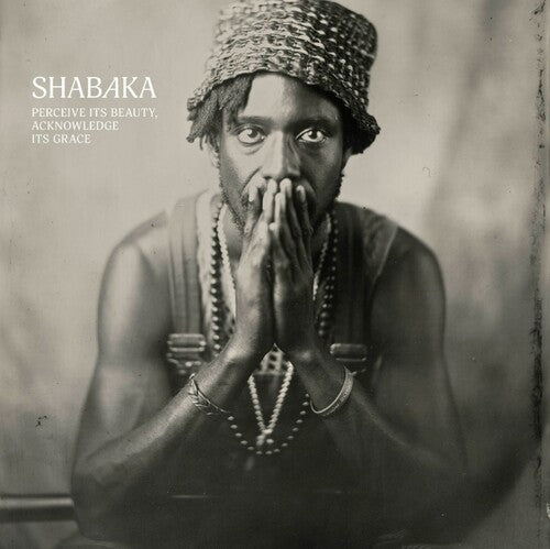 Shabaka - Perceive Its Beauty, Acknowledge Its [CD]