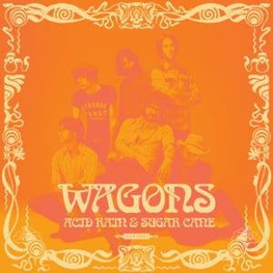 Wagons - Acid Rain and Sugar Cane [CD]