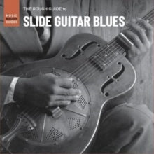 Various - Rough Guide To Slide Guitar Blues [CD]