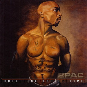 2PAC - Until The End Of Time: 2CD [CD] [Second Hand]