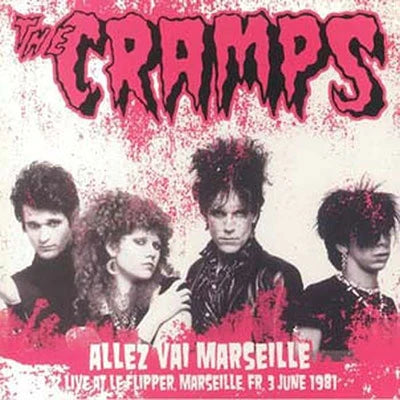 Cramps - Allez Vai Marsaille [Vinyl], [Pre-Order]