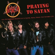 Slayer - Praying To Satan: Live Fm Broadcast [Vinyl] [Pre-Order]