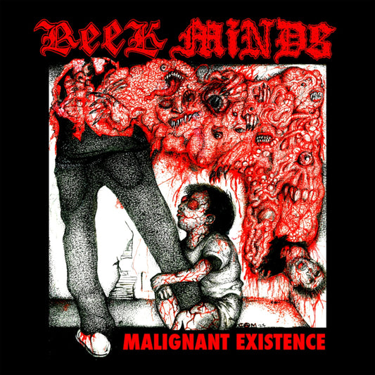 Reek Minds - Malignant Existence [Vinyl]