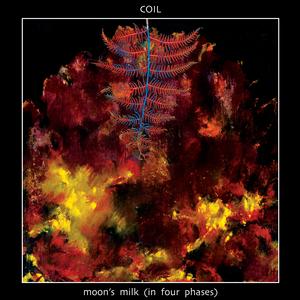 Coil - Moon's Milk (In Four Phases): 2CD [CD Box Set]