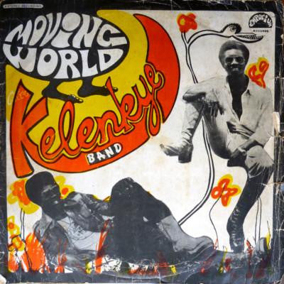 Kelenkye Band - Moving World [Vinyl]