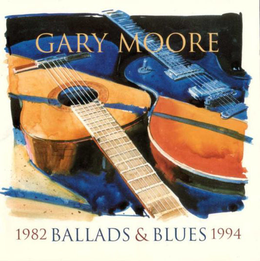 Moore, Gary - Ballads and Blues 1982-1994 [CD] [Second Hand]