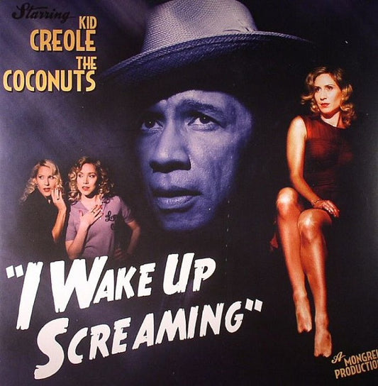 Kid Creole and The Coconuts - I Wake Up Screaming [Vinyl] [Second Hand]