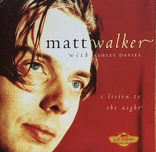 Walker, Matt With Ashley Davies - I Listen To The Night [Vinyl]