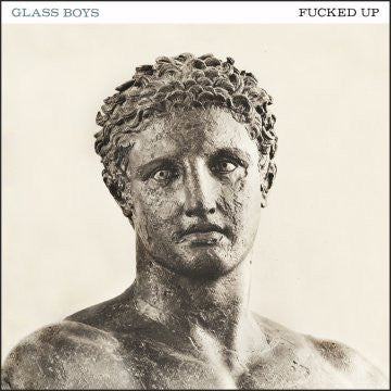 Fucked Up - Glass Boys [Vinyl]