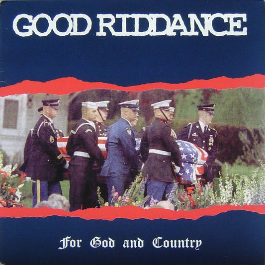 Good Riddance - For God And Country [Vinyl] [Second Hand]