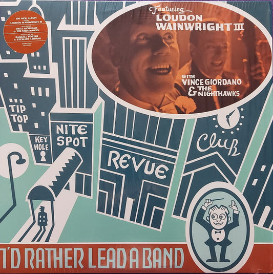 Wainwright, Loudon Iii With Vince Giorda - I'd Rather Lead A Band [Vinyl]
