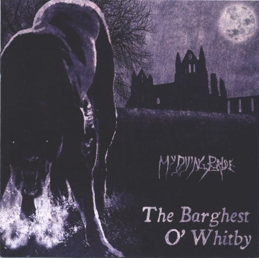 My Dying Bride - Bargest O' Whitby [12 Inch Single]