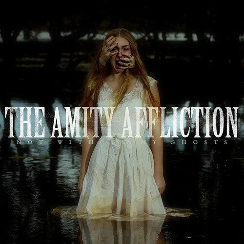 Amity Affliction - Not Without My Ghosts [Vinyl]