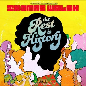 Walsh, Thomas - Rest Is History [Vinyl], [Pre-Order]