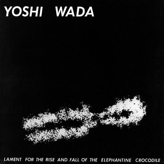 Wada, Yoshi - Lament For The Rise And Fall Of The [Vinyl]