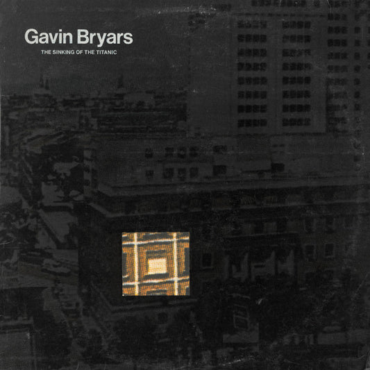 Bryars, Gavin - Sinking Of The Titanic [Vinyl]