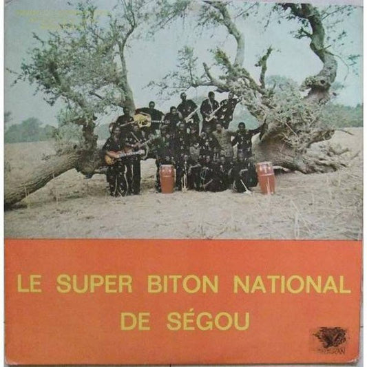 Le Super Biton National De Segou - Le Super Biton National De Segou [Vinyl]