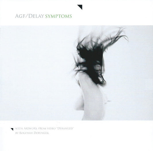 Agf/Delay - Symptoms [CD]