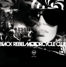 Black Rebel Motorcycle Club - Baby 81 [CD] [Second Hand]