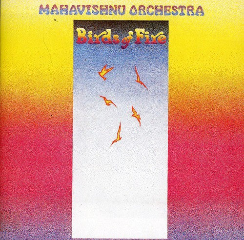 Mahavishnu Orchestra - Birds Of Fire [CD]