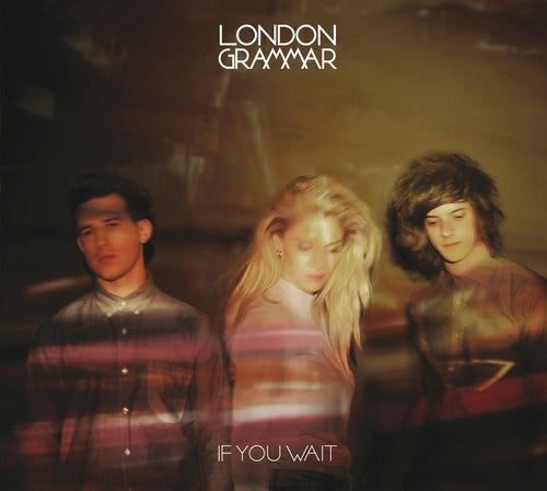 London Grammar - If You Wait [CD]