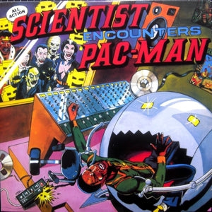 Scientist - Encounters Pac-Man At Channel One [Vinyl]
