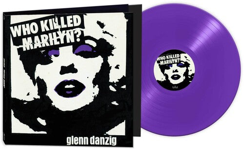 Danzig, Glenn - Who Killed Marilyn? [12 Inch Single]