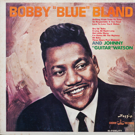 Bland, Bobby 'blue' and Johnny 'guitar&quot; Wa - Bobby 'blue' Bland and Johnny 'guitar' [Vinyl] [Second Hand]