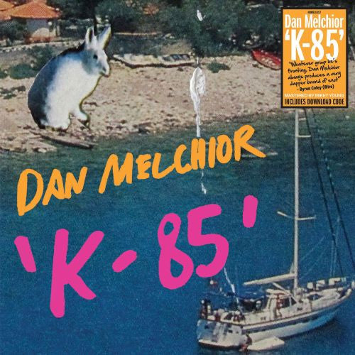 Melchior, Dan - K-85 [Vinyl]