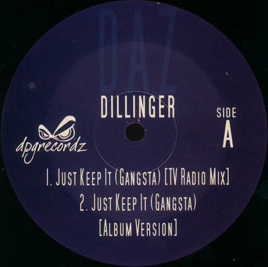Dillinger, Daz - Just Keep It (Blue Vinyl) [12 Inch Single] [Second Hand]