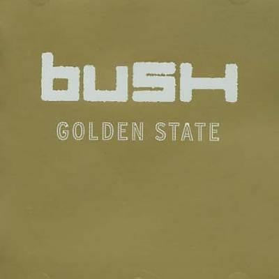 Bush - Golden State [CD] [Second Hand]
