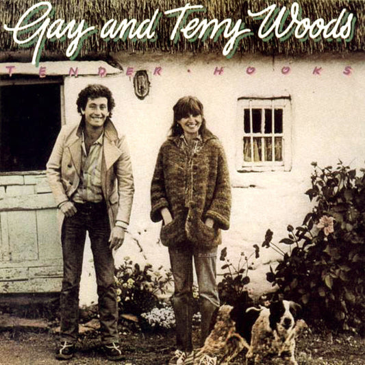 Woods, Gay And Terry - Tender Hooks [Vinyl] [Second Hand]