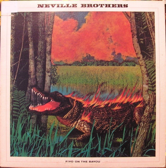 Neville Brothers - Fiyo On The Bayou [Vinyl] [Second Hand]
