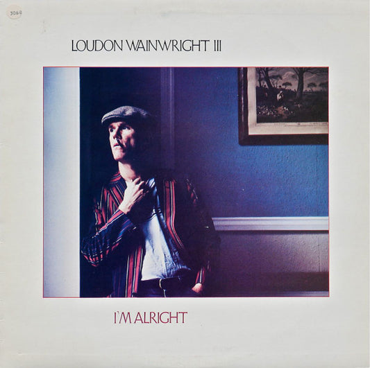 Wainwright Iii, Loudon - I'm Alright [Vinyl] [Second Hand]