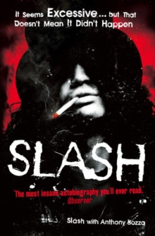 Slash With Anthony Bozza - Slash [Book]
