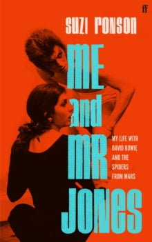 Ronson, Suzi - Me And Mr Jones: My Life With David [Book]