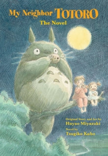 Kubo, Tsugiko - My Neighbour Totoro [Book]